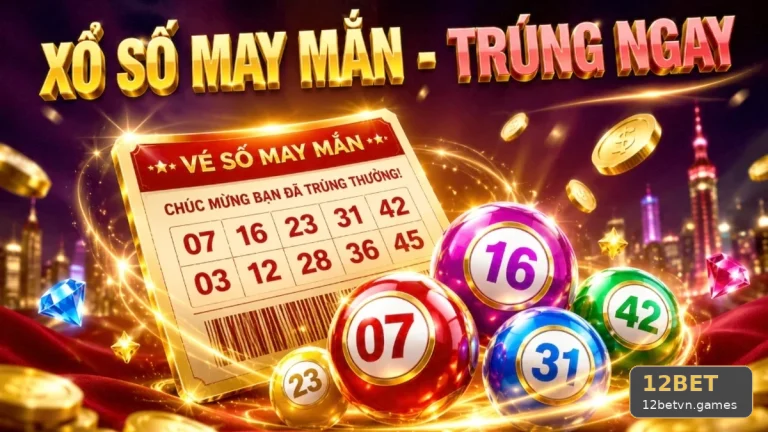 12BETVNGAMES 08 Xổ Số Góc Đọc Hiểu — So Sánh Kết Quả Công Bố Từ Hai Nguồn